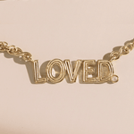 LOVED Necklace - Lizzy G's Fine Gifts