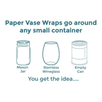 Paper Vase Wraps (Multiple Designs Available) - Lizzy G's Fine Gifts
